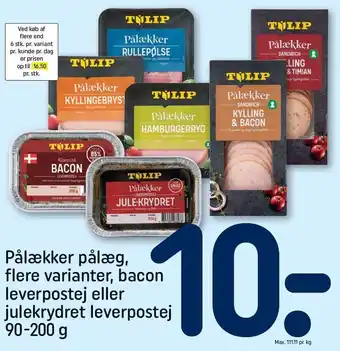 REMA 1000 Pålækker pålæg, flere varianter, bacon leverpostej eller julekrydret leverpostej tilbud