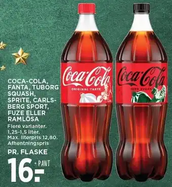 MENY Coca-cola, fanta, tuborg, squash, sprite, carlsberg sport, fuze eller ramlösa tilbud