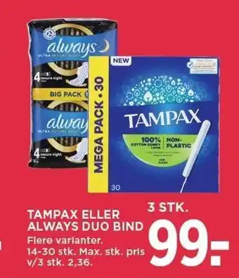 Tampax eller always duo bind