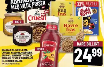 Løvbjerg Beauvais ketchup, fras, cruesli, pauluns, guldkorn, oreo o´s, sunsweet svesker, den gamle fabrik marmelade el. kirsebærsauce tilbud