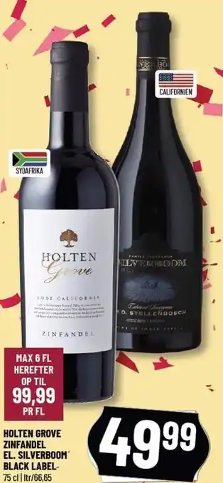 Løvbjerg Holten grove zinfandel el. silverboom black label tilbud