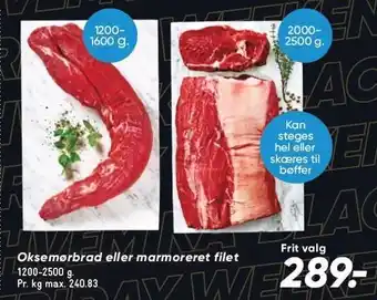 Bilka Oksemørbrad eller marmoreret filet tilbud