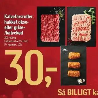Føtex Kalvefarsruller, hakket okse- eller grise/kalvekød tilbud