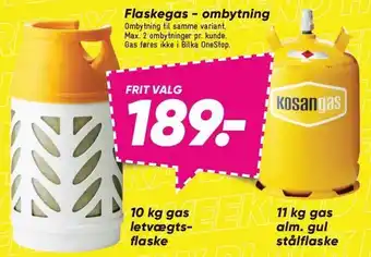 Bilka Flaskegas - ombytning tilbud