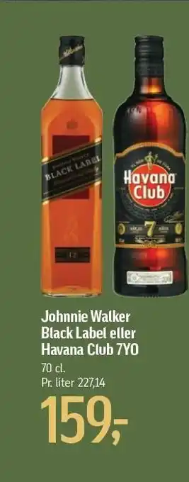 Føtex Johnnie walker black label eller havana club 7yo tilbud