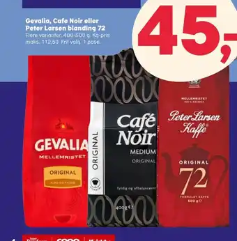 Gevalia, Cafe Noir eller Peter Larsen blanding 72