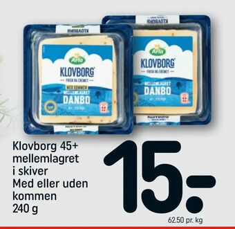 REMA 1000 Klovborg 45+ mellemlagret i skiver Med eller uden kommen tilbud