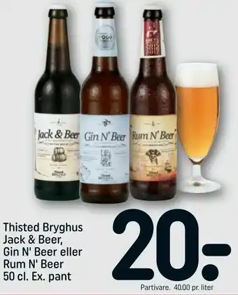 REMA 1000 Thisted Bryghus Jack & Beer, Gin N' Beer eller Rum N' Beer tilbud