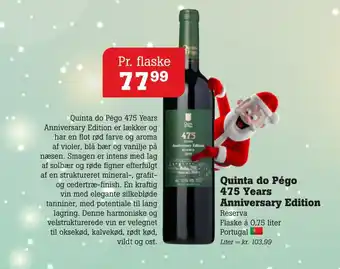 Quinta do pégo 475 years anniversary edition