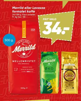 Bilka Merrild eller lavazza formalet kaffe tilbud