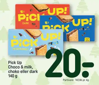 REMA 1000 Pick up choco & milk, choko eller dark tilbud