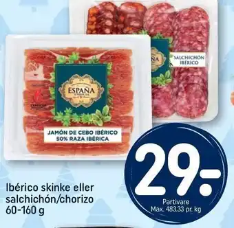 REMA 1000 Ibérico skinke eller salvhichón/chorizo tilbud