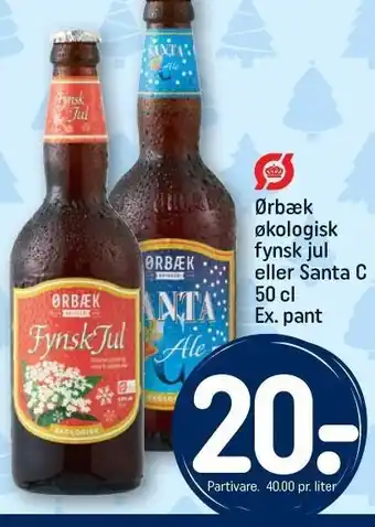 REMA 1000 Ørbæk økologisk fynsk jul eller santa c 50 cl ex. pant tilbud