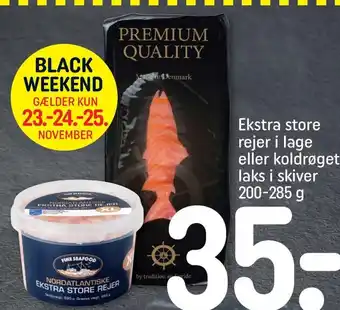 REMA 1000 Ekstra store rejer i lage eller koldrøget laks i skiver 200-285 g tilbud