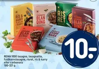 REMA 1000 REMA 1000 lasagne, lasagnette, fuldkornslasagne, risret, ris & karry eller carbonara tilbud