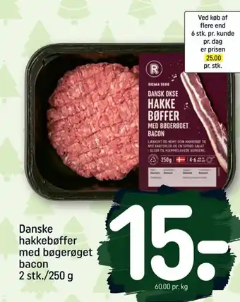REMA 1000 Danske hakkebøffer med bøgerøget bacon 2 stk./250 g tilbud