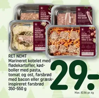 REMA 1000 RET NEMT Marineret kotelet med flødekartofler, kød-boller med pasta, tomat og ost, farsbrød med bacon tilbud