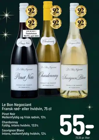 REMA 1000 Le Bon Negociant Fransk rød- eller hvidvin, 75 cl tilbud