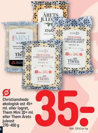 REMA 1000 Christianshede økologisk ost 45+ ml. eller lagret, Them Mini 20+ ml. eller Them Årets juleost 270-400 g tilbud