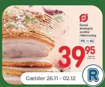 Netto Dansk økologisk ovnklar ribbenssteg, ½ kg tilbud