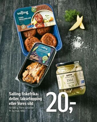 Føtex Salling fiskefrika deller, laksetopping eller Vores sild tilbud