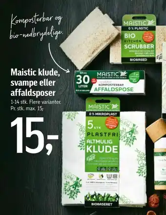 Maistic klude, svampe eller affaldsposer