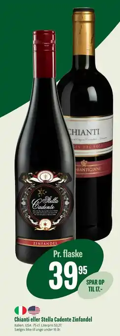 Chianti eller Stella Cadente Zinfandel