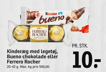 SPAR Kinderæg med legetøj, Bueno chokolade eller Ferrero Rocher tilbud