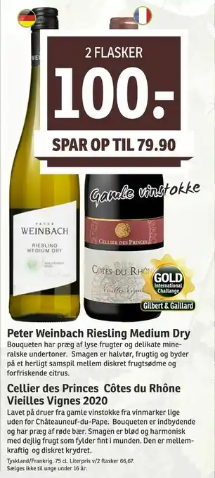 SPAR Peter Weinbach Riesling Medium Dry, Cellier des Princes Côtes du Rhône Vieilles Vignes 2020 tilbud