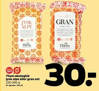 Netto Them økologisk jysk alpe eller gran ost tilbud