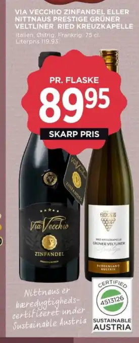 MENY VIA VECCHIO ZINFANDEL ELLER NITTNAUS PRESTIGE GRÜNER VELTLINER RIED KREUZKAPELLE tilbud