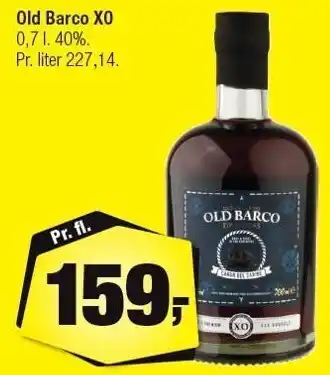 Calle Old barco xo tilbud