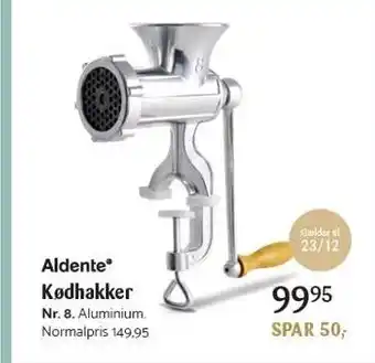 Kop & Kande Aldente kødhakker tilbud
