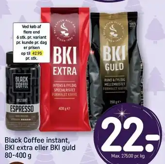 REMA 1000 Black coffee instant bki extra eller bki guld tilbud