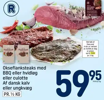 REMA 1000 Okseflanksteaks eller culotte af dansk kalv eller ungkvæg 1/2 kg tilbud