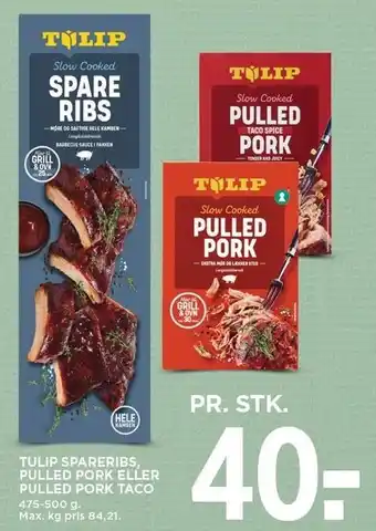 MENY Tulip spareribs, pulled pork eller pulled pork taco tilbud