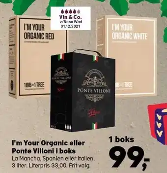 I'm your organic eller ponte villoni i boks