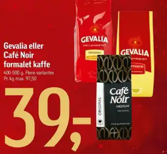 Føtex Gevalia eller Café Noir formalet kaffe tilbud