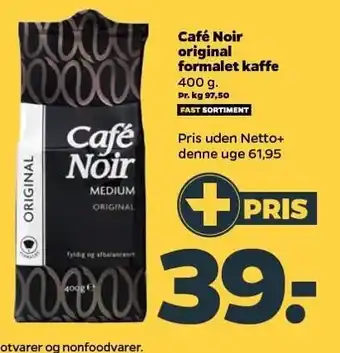 Netto Café noir original formalet kaffe tilbud