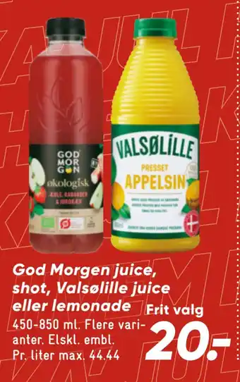 Bilka God morgen juice, shot, valsølille juice eller lemonade tilbud