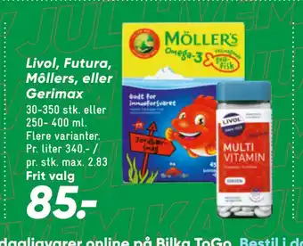 Bilka Livol, futura, môllers, eller gerimax tilbud