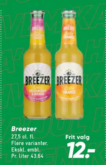 Bilka Breezer tilbud