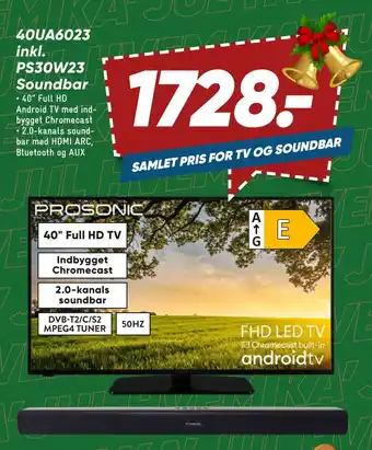Bilka Prosonic 40ua6023 inkl. ps30w23 soundbar tilbud