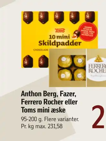 Føtex Anthon berg, fazer, ferrero rocher eller toms mini æske tilbud