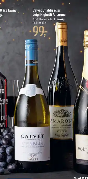 Føtex Calvet chablis eller luigi righetti amarone tilbud