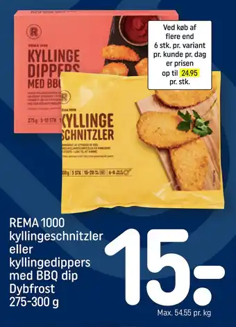 REMA 1000 Rema 1000 kyllingeschnitzler eller kyllingedippers med bbq dip dybfrost tilbud
