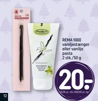 REMA 1000 Rema 1000 vaniljestænger eller vanilje pasta 2 stk./50 g tilbud