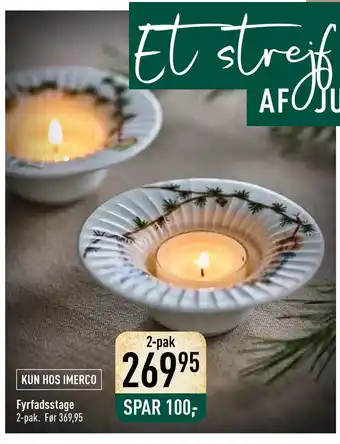 Imerco Fyrfadsstage tilbud