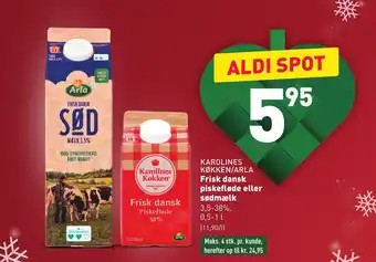 KAROLINES KØKKEN/ARLA Frisk dansk piskefløde eller sødmælk