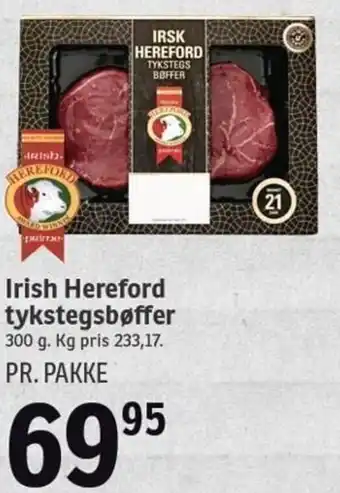 SPAR Irish Hereford Tykstegsbøffer 300g. tilbud
